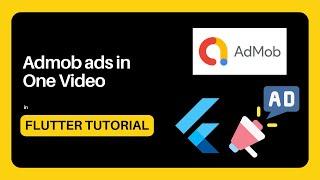 Flutter AdMob Tutorial : Ads Integration || How to display admob ads in flutter app