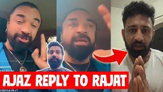 AJAZ KHAN REPLY TO RAJAT DALAL & RAJVEER | JOGINDER REPLY to AJAZ KHAN