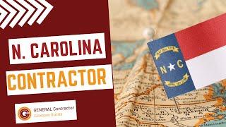 How To Get a General Contractor License in North Carolina