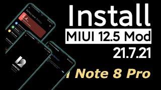 Redmi Note 8 Pro : INSTALL MIUI 12.5 Mod Android 11 with Inbuilt Gapps || 21.7.21 || AllTricks