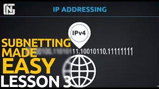 IPv4 Addressing Lesson 3: The Class System