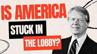 Is America Stuck in the Lobby?