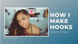 How I make hooks | The Making of  "Storm" (beat with hook) Breana Marin