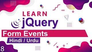 jQuery Form Events Tutorial in Hindi / Urdu