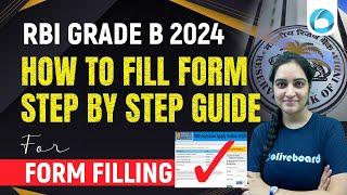 RBI Grade B 2024 Form: Detailed Guide on How to Fill Out the Application  | RBI Grade B 2024