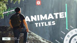 Modern Text, Animated Titles and Lower Thirds using KineMaster [Animated texts] - FRQ Editing