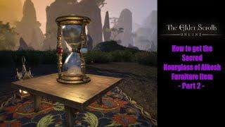 The Elder Scrolls Online | How to get the Sacred Hourglass of Alkosh Furnishing (Part 2)