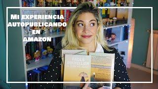 Mi experiencia auto publicando en Amazon