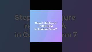 Adding Captcha to Contact Form 7 in 2024 | Contact Form 7 Wordpress Tutorial #shorts