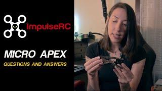 Official ImpulseRC Micro Apex : Questions and Answers (Part 1)