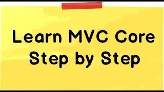 MVC Core Step by Step for Beginners | MVC Core Tutorial | MVC 6 Tutorial | ASP.NET MVC 6