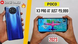 I Bought Poco X3 Pro At Just ₹9,999 | Should You Buy in 2023 