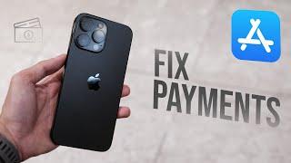 How to Fix App Store Payments Not Working (tutorial)