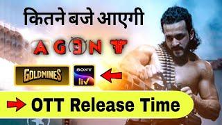 Agent OTT Release Time | Agent Tv Release Date and Time | Agent OTT Update