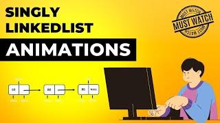 Singly Linked List Animations | Data Structure | Visual How