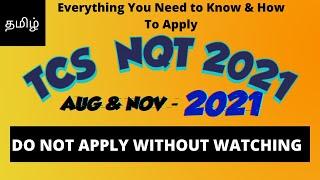 TCS NQT 2021 | WHICH NQT Test Is For You ? | How & Where To Apply | August and November 2021 | தமிழ்