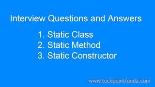 Static Class Interview Questions and Answers C# | Tech Point Fundamentals #techpointfundamentals