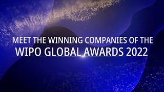 WIPO Global Awards 2022: Meet the Winners