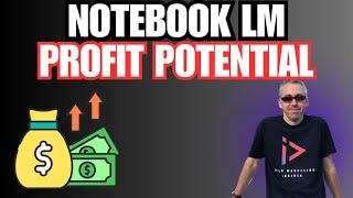 Unlock Hidden Profitable Niche Trends with NoteBookLM