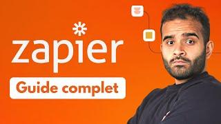 Automatisez votre business avec Zapier | Tutoriel débutant en 17min