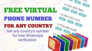 How To Get FREE Virtual Phone Number Of Any Country For WhatsApp Verification 2023
