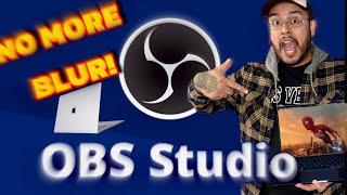 HOW TO : Fix Blurry Gameplay / Videos in OBS Studio |  WITH JUST ONE TRICK! (Apple MacBook Edition)