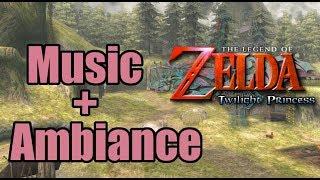 Ordon Village - Twilight Princess OST + Ambiance - 1 Hour