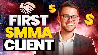 Getting Your First SMMA Client: FAST & BLUNT.