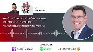 Are You Ready for the Warehouse Automation Revolution?