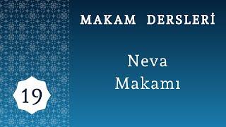 19. MAKAM DERSLERİ Neva Makamı #makam