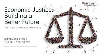 Economic Justice: Building a Better Future