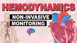 Non-Invasive Monitoring | Hemodynamics (Part 4)