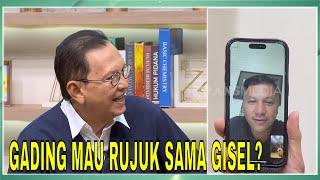 Roy Marten Ingin Gading Nikah Lagi, Gading Klarifikasi Isu Rujuk Dengan Gisel | FYP (23/10/24) Part2