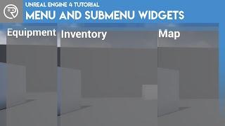 Unreal Engine 4 Tutorial - Menus and Sub-Menus