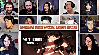 Wuthering Waves Official Release Trailer REACTION MASHUP