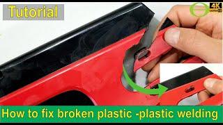 How to fix broken plastic using plastic welding / melting