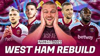 FM22 WEST HAM REBUILD