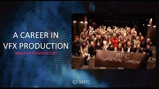 A Career in VFX Production with MPC