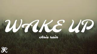 Chris Rain - Wake Up