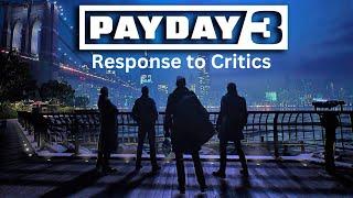 Responding to Payday 3 Critics