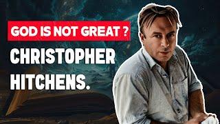 God Is Not Great: The Story of Christopher Hitchens "New Atheism Moment"