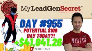 POTENTIAL $100 DAY TODAY?!...My Lead Gen Secret Case Study Results 2024 (Day #955)