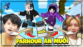 Siro Và Noob Ruby Thử Thách Parkour Té 1 Mạng Ăn 1 Muỗng Muối