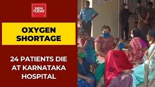 Covid-19: 24 Patients Die At Karnataka Hospital Due To Oxygen Shortage