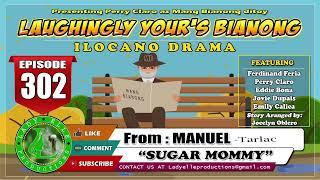 LAUGHINGLY YOURS BIANONG #101 COMPILATION | ILOCANO DAMA | LADY ELLE PRODUCTIONS