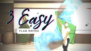 3 Easy Flag Moves | Beginner Flag Choreography