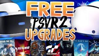 Every FREE PSVR2 GAME UPGRADE available at launch! // Get these FREE PSVR 2 UPGRADES