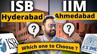 ISB Hyderabad Vs IIM Ahmedabad | Which one to choose ? 1 Year vs 2 Years MBA | Exams Accepted