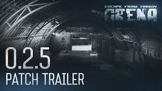 Escape from Tarkov: Arena - 0.2.5 Patch trailer