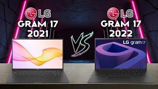Gram 17 2021 vs 2022 | Old vs new Tech Comparison pt.8